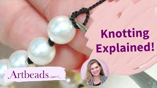 Bead Knotting Explained  Methods Tools and More [upl. by Ihsir429]