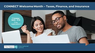 CONNECT Welcome Month – Taxes Finance and Insurance [upl. by Abbot]