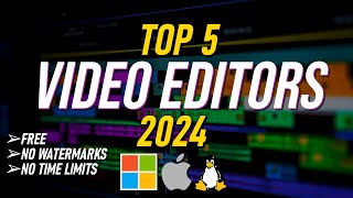 Top 5 Best FREE VIDEO EDITING Software 2024 NO WATERMARKSNO TIME LIMITS [upl. by Costa587]