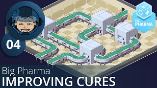 Big Pharma Ep 4  IMPROVING CURES  Gameplay amp Walkthrough [upl. by Hapte]