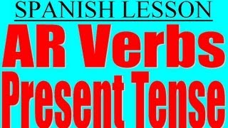 Spanish Lesson Conjugating AR verbs [upl. by Kelby955]