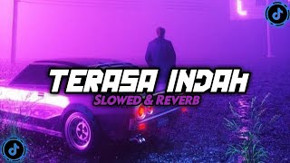 DJ TERASA INDAH STYLE DOR V2  SLOWED amp REVERB  VIRAL TIKTOK 🎧 [upl. by Dream803]