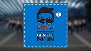 PSY  Gentleman  Instrumental [upl. by Aleinad]