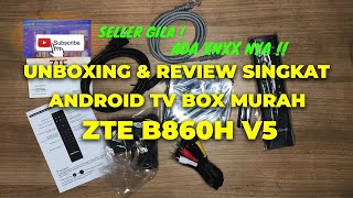 TV Jadul jadi SmartTV Terbaik Tanpa Berlangganan  ZTE B860H V5 STB Ex Indihome Review [upl. by Oakleil]