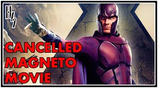 XMen Origins Magneto The Cancelled Magneto Movie Youll Never See  Canned Goods [upl. by Bren]