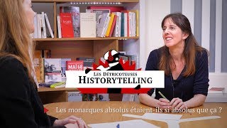 Historytelling Les monarques absolus étaientils si absolus [upl. by Grania]