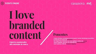 ILoveBrandedContent con Casanova Agency [upl. by Lodie]