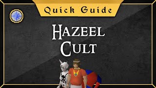 Pre2023 Hazeel Cult using Ardougne cloak [upl. by Nnaylloh]