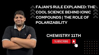 Fajans Rule Explained The Cool Science Behind Ionic Compounds  The Role of Polarizability [upl. by Ok]