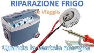 Riparazione Frigo da Viaggio [upl. by Bidget]