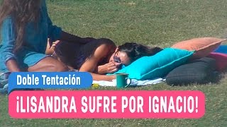 Doble Tentación  ¡Lisandra sufre por Ignacio  Capítulo 37 [upl. by Whitehouse396]