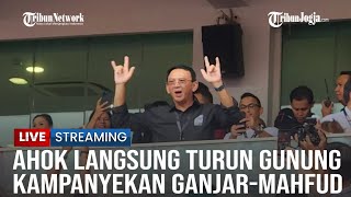 🔴LIVE UPDATE  Usai Mundur dari Pertamina Ahok Langsung Turun Gunung Kampanyekan Ganjarmahfud [upl. by Angelique]