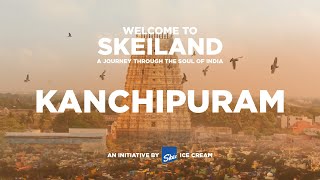 Kanchipuram  Where Temples and Silk Weave Tales of Heritage  Welcome to skeiland [upl. by Aiehtela]