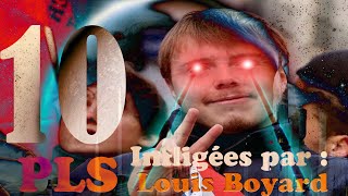 10 PLS infligées par  Louis Boyard [upl. by Lothario264]