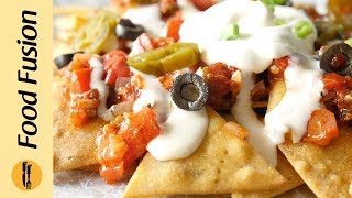 Nachos with Salsa amp Cheese Sauce Recipe By Food Fusion [upl. by Berga]