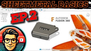 Sheet Metal Basics Ep2  Fusion 360  Creating your own parts at home [upl. by Ermine]