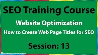 13 How to Create Web Page Titles for SEO [upl. by Fey720]