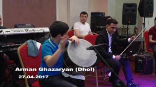 Arman Ghazaryan  Dhol 27 04 2017 Արման Ղազարյան Armenia 🇦🇲 [upl. by Sobmalarah238]