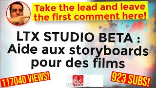 LTX STUDIO BETA  Aide aux storyboards pour des films [upl. by Ludly181]