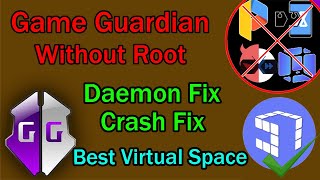 Game Guardian No Root Guide  Resolving Daemon Errors AutoClose amp Crashes on Android 11 12 amp 13 [upl. by Eelrehpotsirhc]