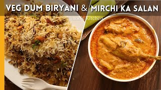 Hyderabadi Veg dum biryani and mirchi ka salan recipe  Biryani and salan combo [upl. by Nnaul]