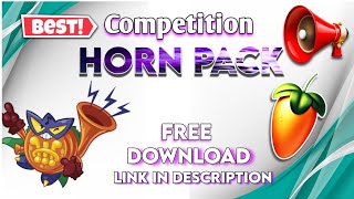 Competition Horn Pack  Fl Studio  Horn Sample Pack horn djakashnagapur flstudiomobile [upl. by Rattray]