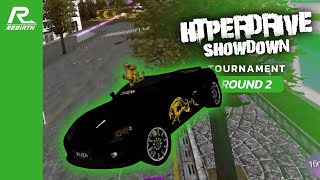 Hyperdrive Showdown Tournament ROUND 2  F1N4LLYB4CKHOMEs SAABER  RebirthRC [upl. by Ylhsa83]