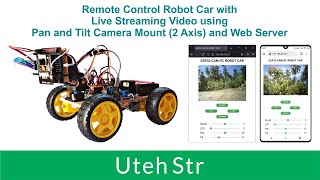 Arduino IDE  ESP32 CAM  ESP32CAM RC Robot Car with Live Streaming Video and Pan Tilt Camera Mount [upl. by Tobiah538]