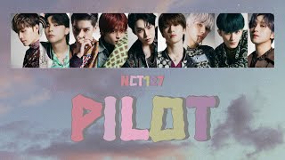 ☁️𓂃NCT127  Pilot  日本語訳カナルビ [upl. by Ganny]