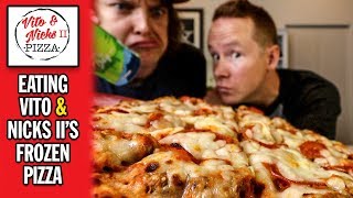 Vito amp Nick IIs Frozen Pepperoni and Sausage Pizza Review [upl. by Trela]