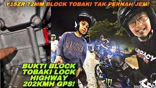 Y15ZR BLOCK TOBAKI 72MM LOCK TROTTLE TANPA JEM  BUKTI BLOCK TOBAKI PADU amp TAHAN  Y15ZR 202KMH GPS [upl. by Pierette484]