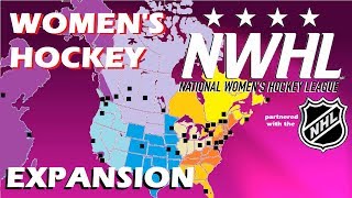 NWHL  Womens Hockey 32 Team Expansion and Realignment Proposal [upl. by Ellehsram]