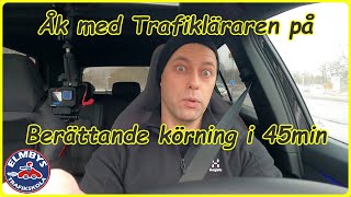 Åk med Trafikläraren på berättande körning i stadskörning 4KUHD [upl. by Quenna]