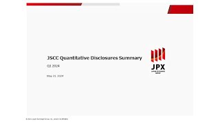 JSCC Quantitative Disclosures Q1 2024 [upl. by Hanikehs]