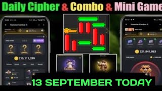 13th September Daily Combo amp Cipher Code amp Mini Game Hamster Kombat  Daily Combo amp Mini Game 13 Sep [upl. by Sami965]