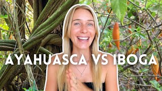 AYAHUASCA VS IBOGA 🌿  My Thoughts amp Experiences [upl. by Eiahpets561]