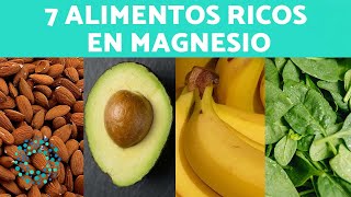 ALIMENTOS Donde se ENCUENTRA el MAGNESIO 🔝 Alimentos Altos en Magnesio [upl. by Sang138]