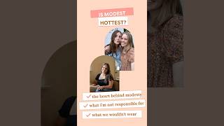 Is modest hottest our take Nope But it IS Biblical We love a hot take episode and this is IT [upl. by Ellimak939]