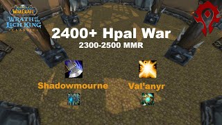 2400 Warrior PvP S8  Wotlk Classic Arena [upl. by Elyrad]