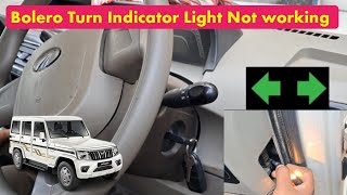 Bolero Turn Indicator Light Not Working [upl. by Mendez31]