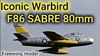 Historical Warbird From Motion Rc  Freewing F86 Sabre 80mm [upl. by Neufer]