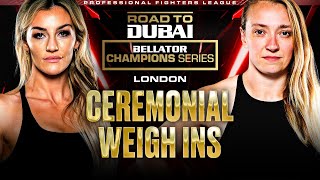 Bellator Champions Series London  Ceremonial Weigh Ins [upl. by Julio]