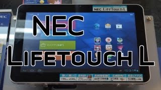 NEC Lifetouch L 10inch Tablet Hands On [upl. by Ikciv635]