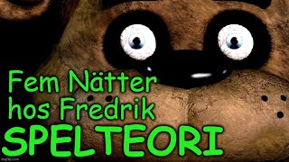 Fem Nätter hos Fredrik  Spelteori [upl. by Sholeen363]