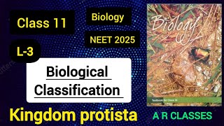 BIOLOGICAL CLASSIFICATION L3 Chapter  2  Class 11 BIOLOGY NCERT  NEET 2025  AR CLASSES [upl. by Kathryn778]