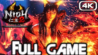 NIOH 2 REMASTERED Gameplay Walkthrough FULL GAME 4K 60FPS No Commentary [upl. by Eirffej]