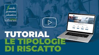 Video Tutorial 21 Le Tipologie di Riscatto  Fondo Gomma Plastica [upl. by Florida390]