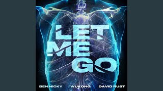 Let Me Go [upl. by Brunn]