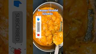 paruppu urundai kulambu urundai kulambu  kalambu highproteinrecipe healthy recipe healthyfood [upl. by Leventis]