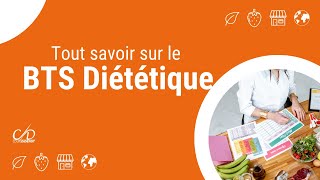 Tout savoir sur le BTS Diététique  initial ou alternance [upl. by Maiga]